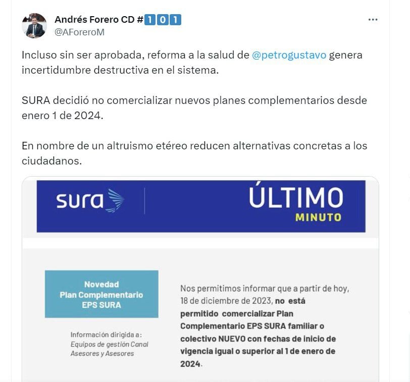 Andrés Forero culpa a la reforma a la salud de la decisión  de la EPS Sura de no comercializar planes complementarios - crédito @AForeroM