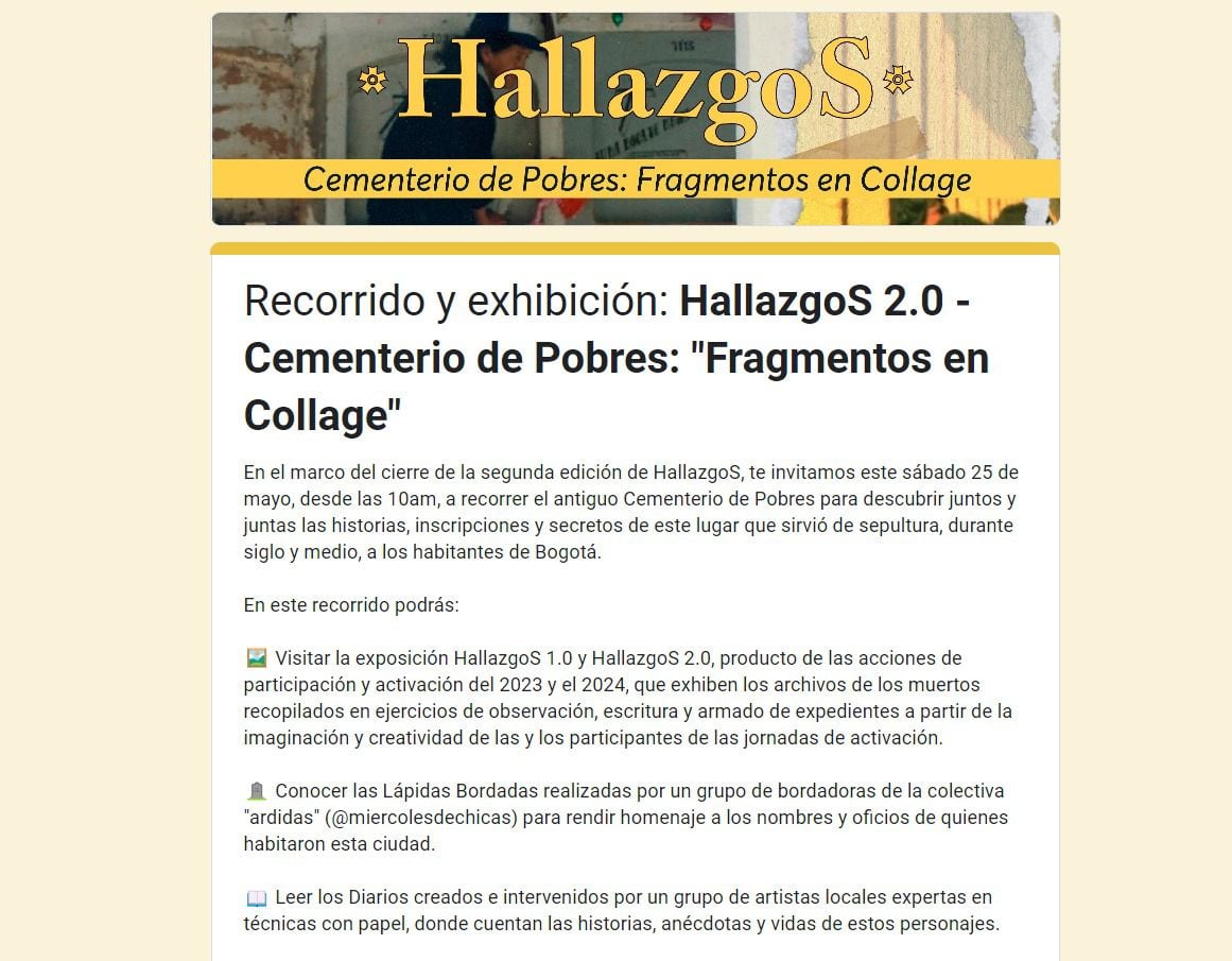 Artistas locales y bordadoras rinden homenaje a los antiguos habitantes, relatando sus historias a través de piezas creativas y conmovedoras - crédito Instituto Distrital de Patrimonio Histórico