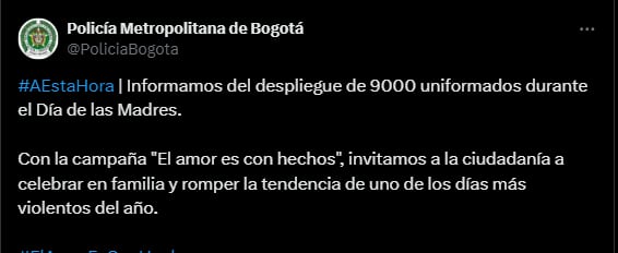 La Policía Metropolitana de Bogotá anunció plan de seguridad para el Dïa de la Madre - crédito @PoliciaBogota/X