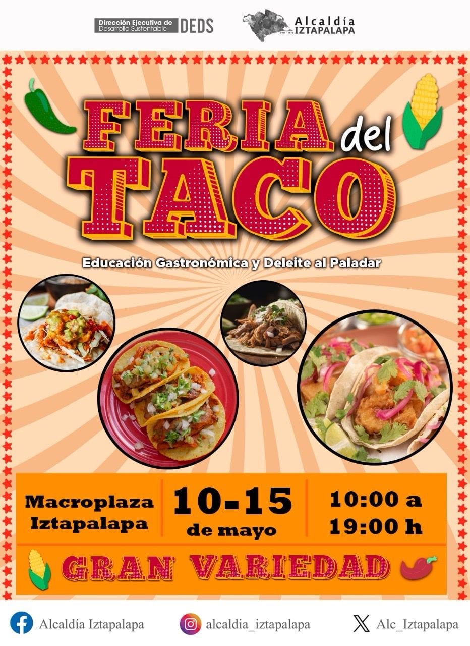 Delicias en la Macroplaza: ¡La Feria del Taco 2024 está en marcha! Disfruta de esta tradición culinaria mexicana hasta el 15 de mayo en Iztapalapa.