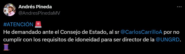 Andrés Pineda denunció el nombramiento de Carlos Carrillo como director de la Ungrd - crédito @AndresPinedaMV/X