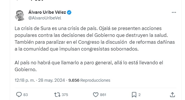 Uribe dijo que Petro estaba llamando a paro al país - crédito @AlvaroUribeVel/X