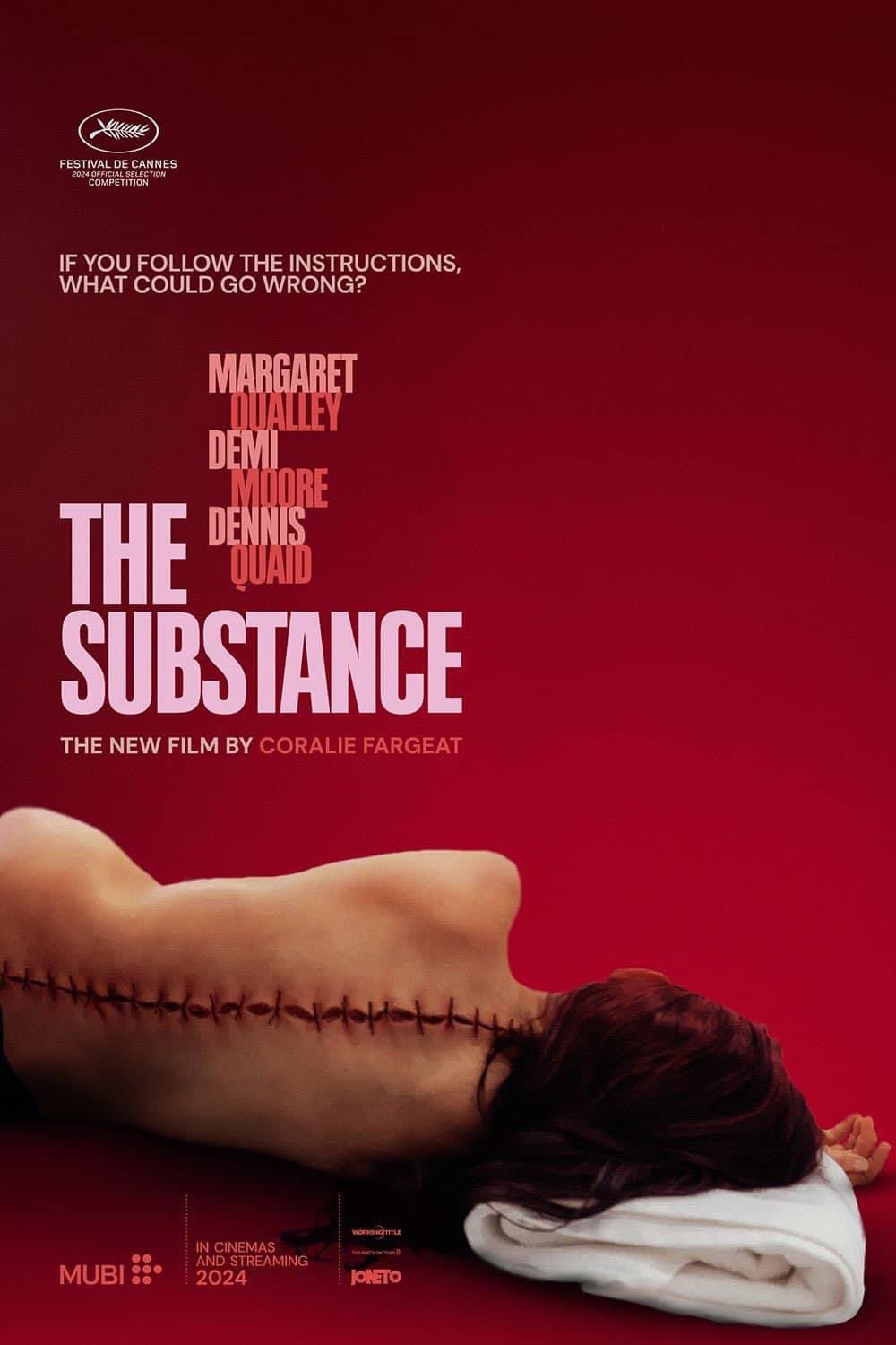 The Substance - Demi Moore - Margaret Qualley - Festival de Cannes