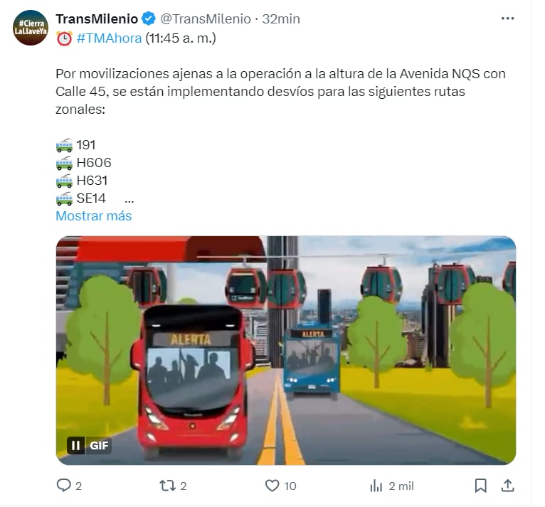 Las autoridades viales se encuentran adelantando el desvío de las rutas - crédito @TransMilenio/X