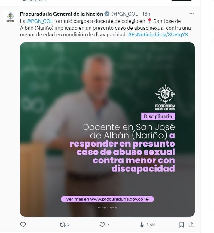 Procuraduría General  informa por medio de su cuenta de X que un docente en Nariño deberá responder por un presunto abuso sexual - crédito @PGN_COL