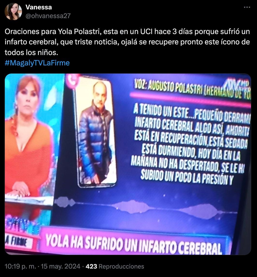 Seguidores de Yola Polastri lamentan que la animadora infantil haya sufrido un infarto cerebral.