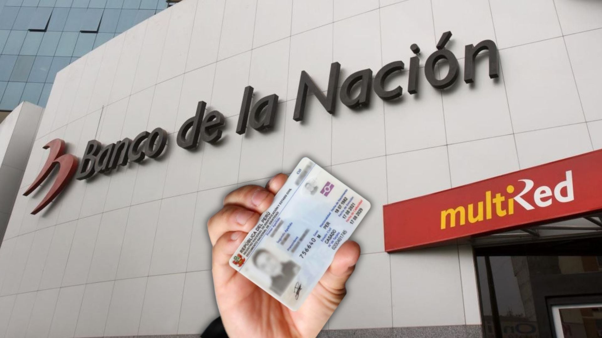 Mano con DNI frente a fachada del Banco de la Nación