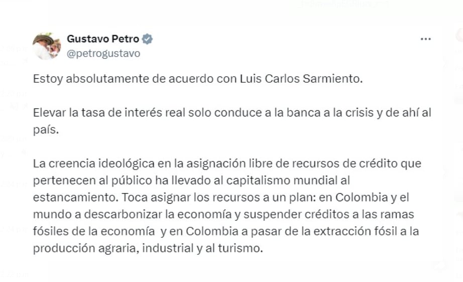 El presidente Gustavo Petro señaló estar de acuerdo con el banquero Luis Carlos Sarmiento, en cuanto a la reducción de las tasas de interés - crédito @petrogustavo/X