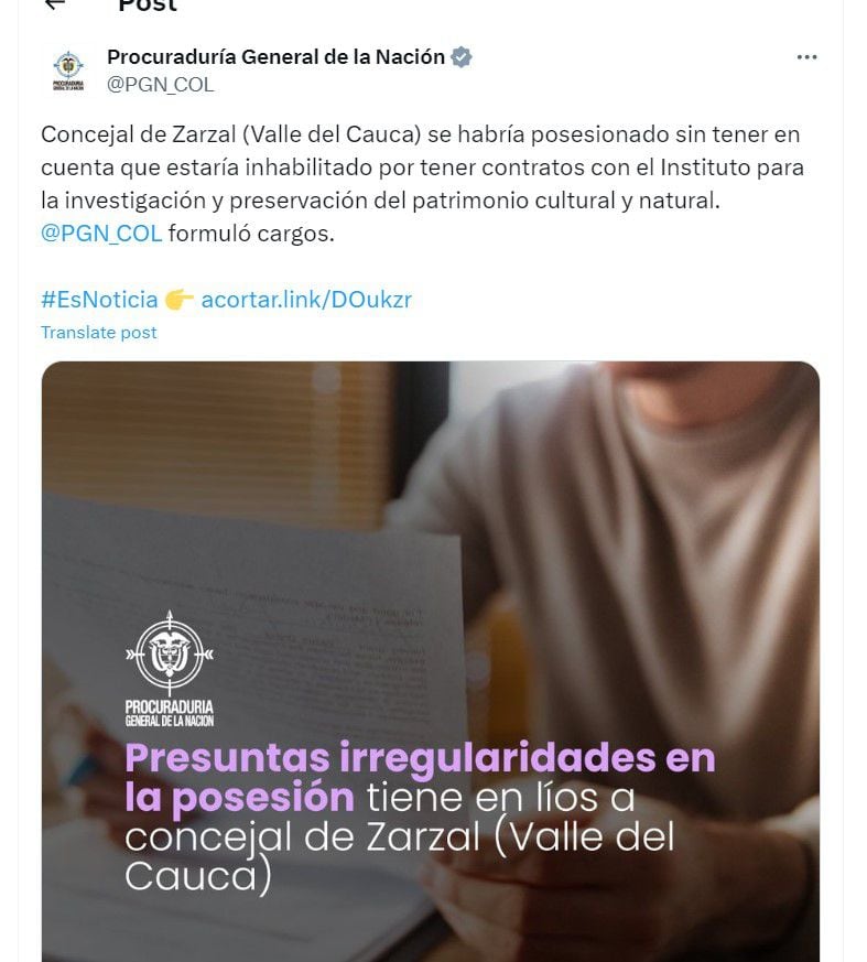 Procuraduría General dice que concejal de Zarzal se habría posesionado estando inhabilitado - crédito @PGN_COL